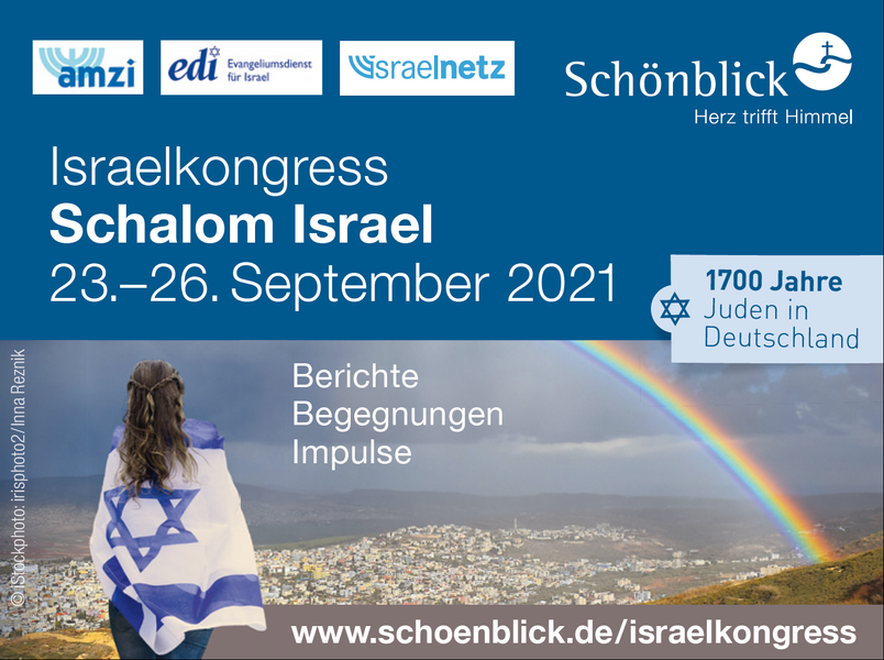 Treffen Sie uns beim Israelkongress "Schalom Israel" im Schönblick, 23.-26.09.2021